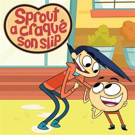 sprout a craqué son slip